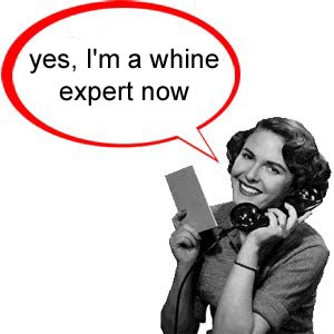 Whine expert